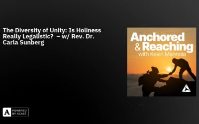 The Diversity of Unity: Is Holiness Really Legalistic? – w/ Rev. Dr. Carla Sunberg