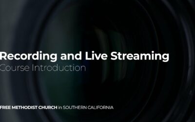 Course Introduction – Recording and Live Streaming