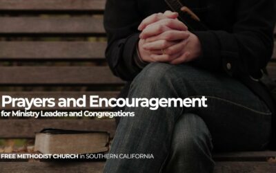 Prayers and Encouragement for Ministry Leaders and Congregations