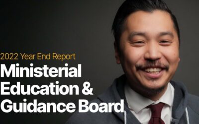 2022 Year End Board Report – FMCSC Ministerial Education and Guidance Board
