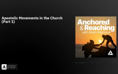 Apostolic Movements in the Church (Part 1)