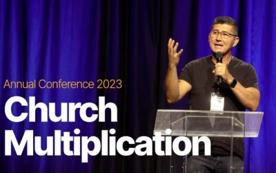 Church Transformation Stories: From Struggle to Success | Annual Conference Multiplication Reports